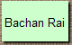 Bachan Rai