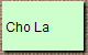 Cho La