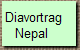 Diavortrag
Nepal 