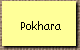 Pokhara