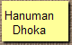 Hanuman
Dhoka