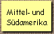 Mittel- und 
Sdamerika