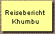 Reisebericht
 Khumbu