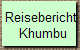 Reisebericht
 Khumbu