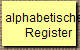 alphabetisches 
Register